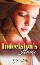 Indecision's Flame