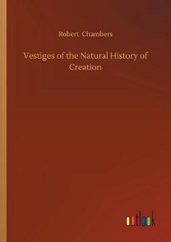 Vestiges of the Natural History of Creation - cover