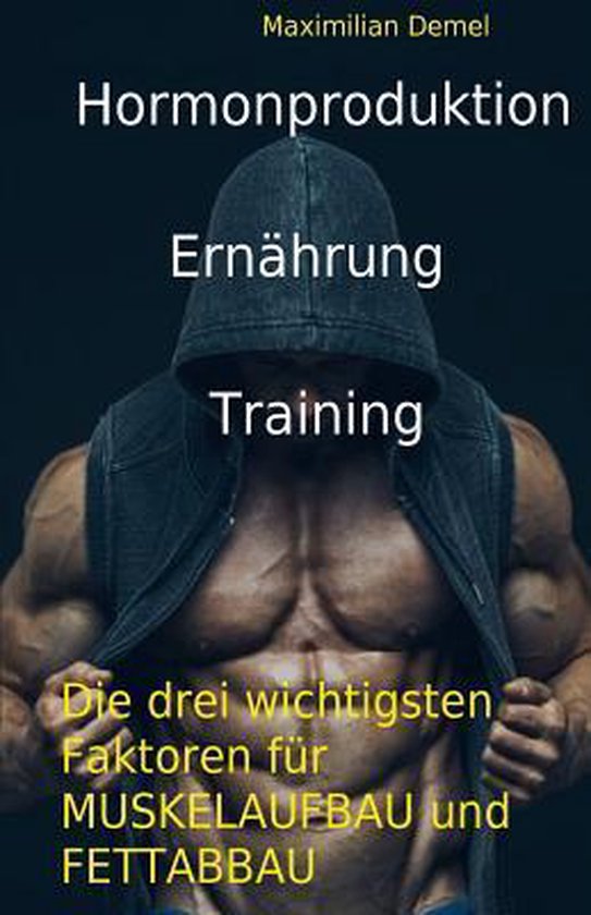 Hormonproduktion, Ernaehrung, Training - cover