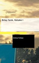 Orley Farm, Volume I