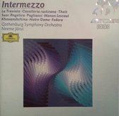 Intermezzo - La Traviata / Cavalleria rusticana / Thaïs / Suor Angelica / Pagliacci / Manon Lescaut / Khovanshchina / Notre dame / Fedora