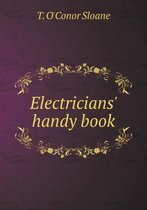 Electricians' handy book