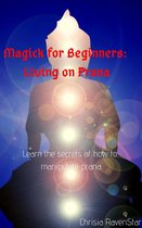 Magick for Beginners: Living on Prana