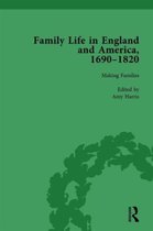 Family Life in England and America, 1690-1820