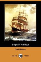 Ships in Harbour (Dodo Press)