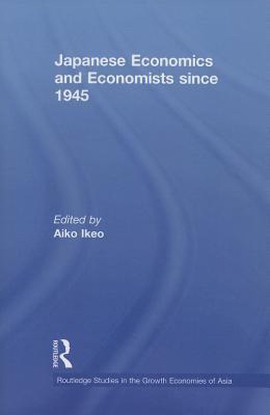 Japanese Economics and Economists since 1945 9780415757799 Boeken