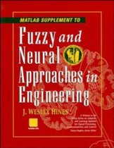Fuzzy And Neural Approaches In Engineering