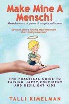 Make Mine a Mensch!