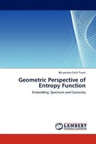 Geometric Perspective of Entropy Function