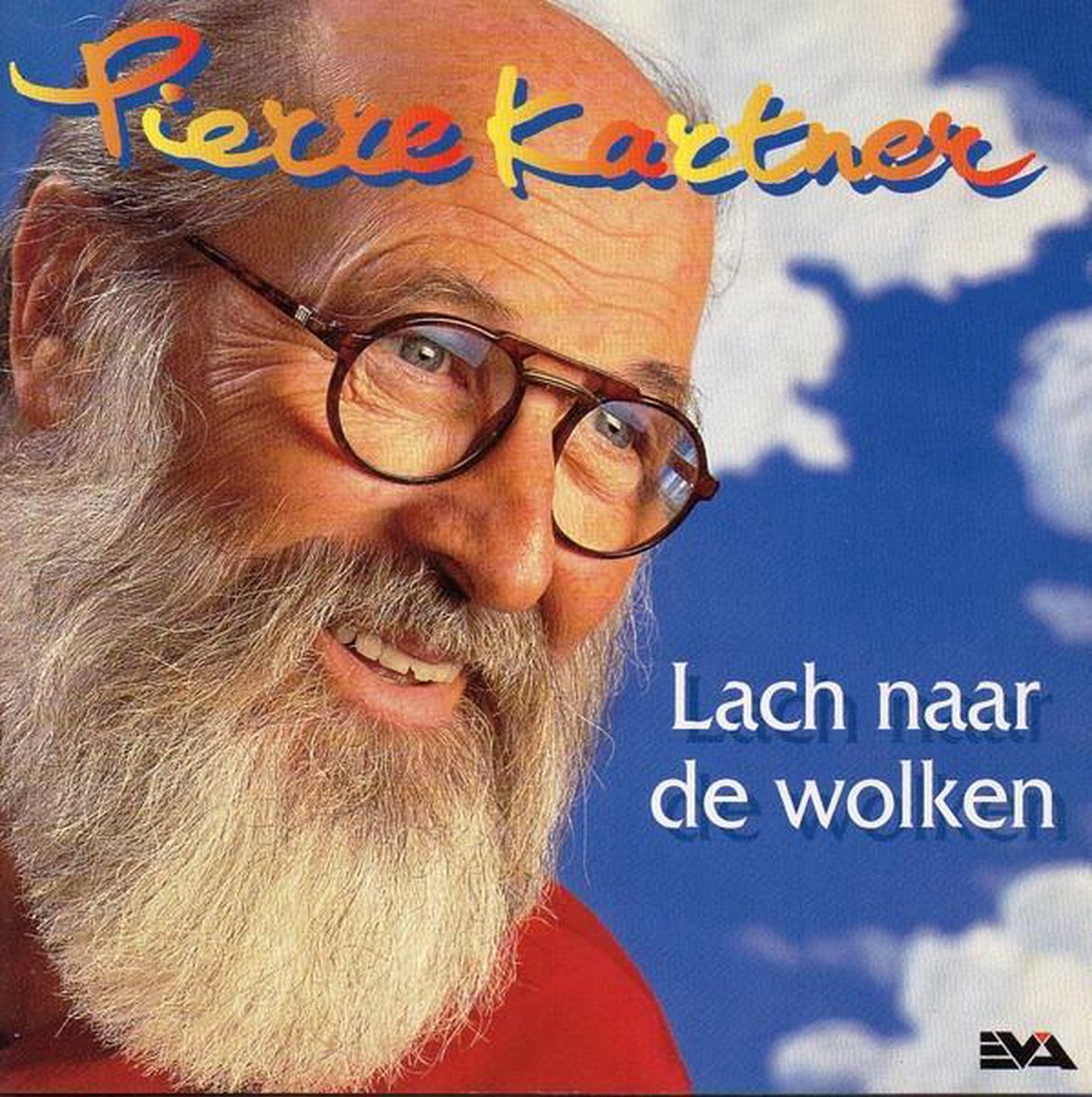 Pierre Kartner - Lach naar de wolken