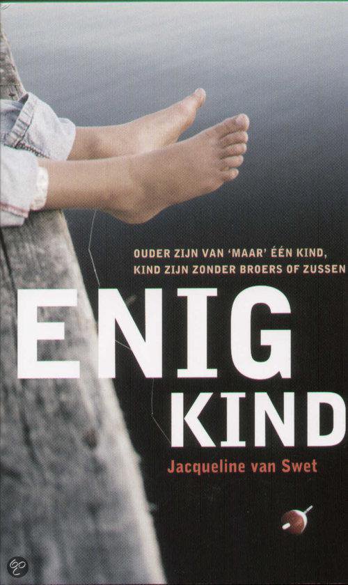Cover van het boek 'Enig kind'
