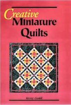 Milner Craft Series- Creative Miniature Quilts