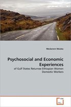 Psychosocial and Economic Experiences