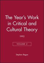 The Year's Work in Critical and Cultural Theory 1992, Volume 2