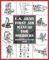 U.S. Army First Aid Manual for Soldiers