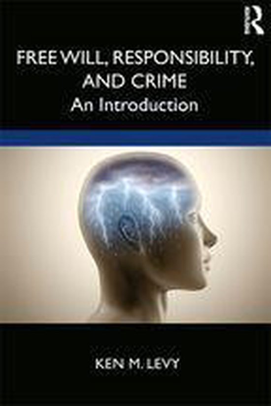 Free Will, Responsibility, and Crime - cover