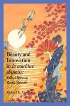 Beauty and Innovation in la machine chinoise - Falla, Debussy, Ravel, Roussel