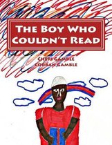 The Boy Who Couldn't Read