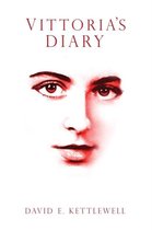 Vittoria's Diary