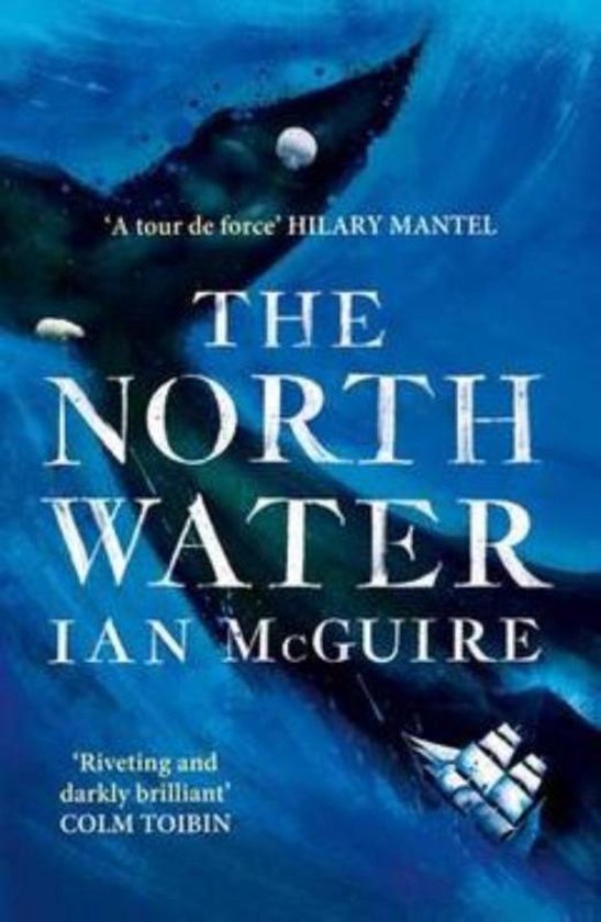The North Water Longlisted for the Man Booker Prize - cover