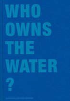 Who Owns the Water?
