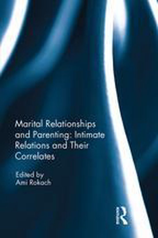 Marital Relationships and Parenting: Intimate relations and  ... - cover