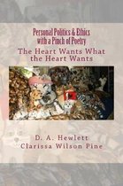 Personal Politics & Ethics with a Pinch of Poetry