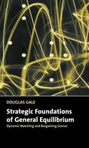 Strategic Foundations Of General Equilibrium
