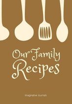 Our Family Recipes