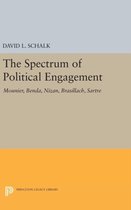 The Spectrum of Political Engagement - Mounier, Benda, Nizan, Brasillach, Sartre