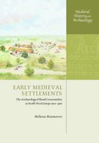 Medieval History and Archaeology- Early Medieval Settlements