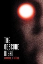 The Obscure Night