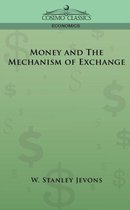 Cosimo Classics Economics- Money and the Mechanism of Exchange