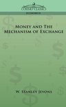 Cosimo Classics Economics- Money and the Mechanism of Exchange