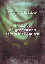 Thoughts on general and partial inoculations