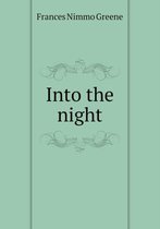 Into the night