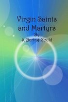 Virgin Saints and Martyrs