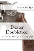 Dexter Doubletree