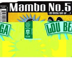 Mambo No.5 (A Little Bit Of...)