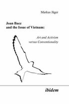 Joan Baez and the Issue of Vietnam. Art and Activism Versus Conventionality