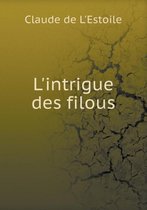 L'intrigue des filous