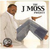 The J Moss Project