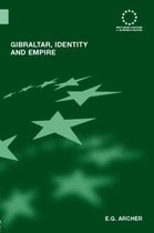 Gibraltar, Identity And Empire