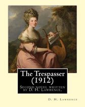 The Trespasser (1912) by