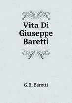 Vita Di Giuseppe Baretti