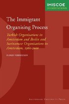 The Immigrant Organising Process