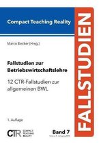 Fallstudien zur Betriebswirtschaftslehre - Band 7