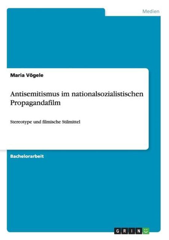 Antisemitismus im nationalsozialistischen Propagandafilm - cover