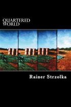 Quartered World