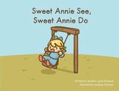 Sweet Annie See, Sweet Annie Do